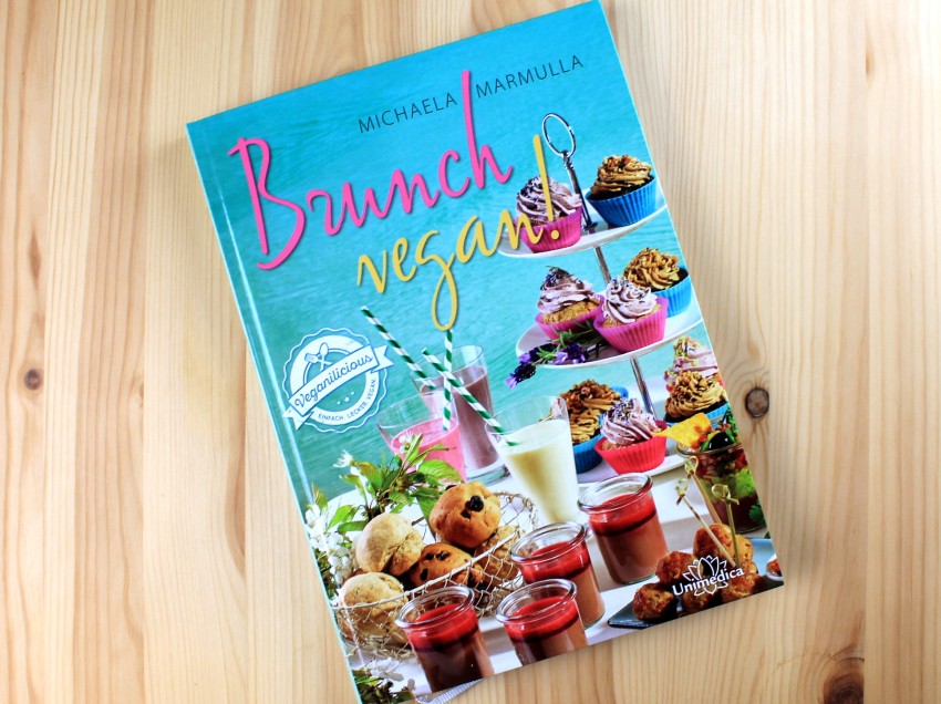 Brunch vegan! – Das vegane Kochbuch rund ums Brunchen Brunch vegan! – Das vegane Kochbuch rund ums Brunchen